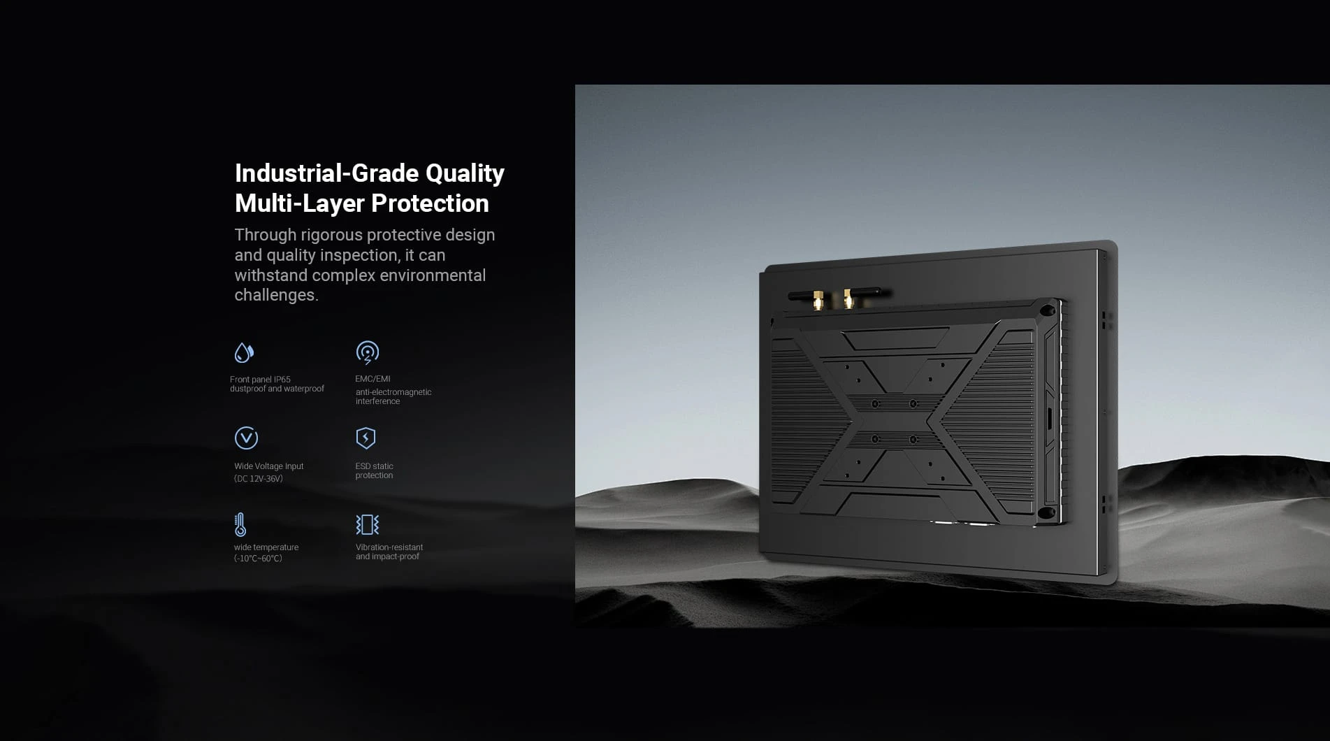 Industrial grade and multi-layer protection,