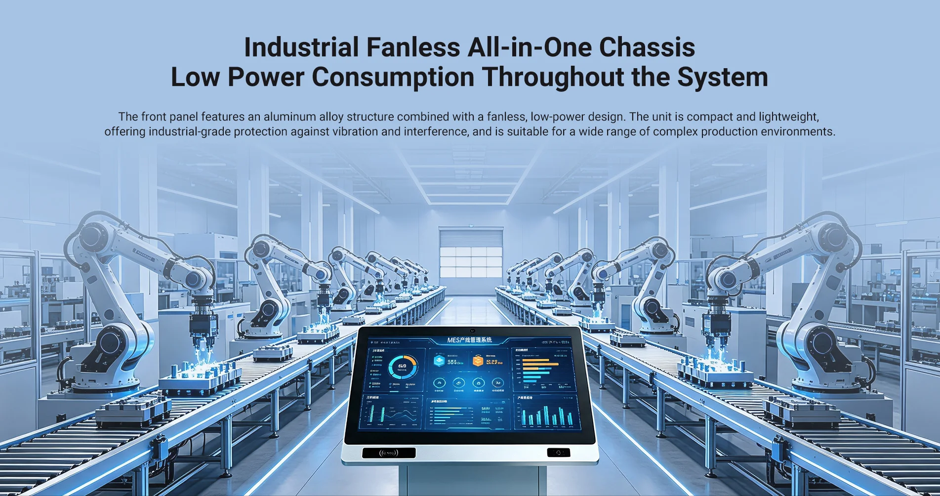 Shop floor terminal with Industrial Fanless All-in-one Chassis